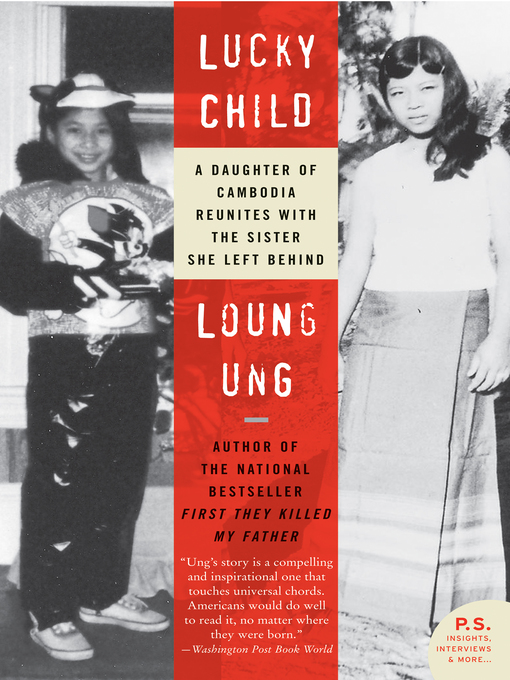 Title details for Lucky Child by Loung Ung - Wait list